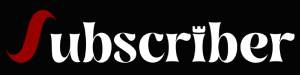 The Subscriber